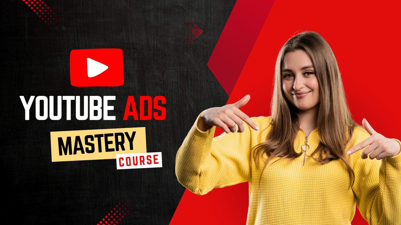 Youtube Ads Mastery
